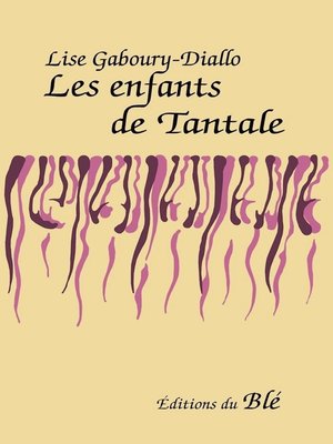 cover image of Les enfants de Tantale